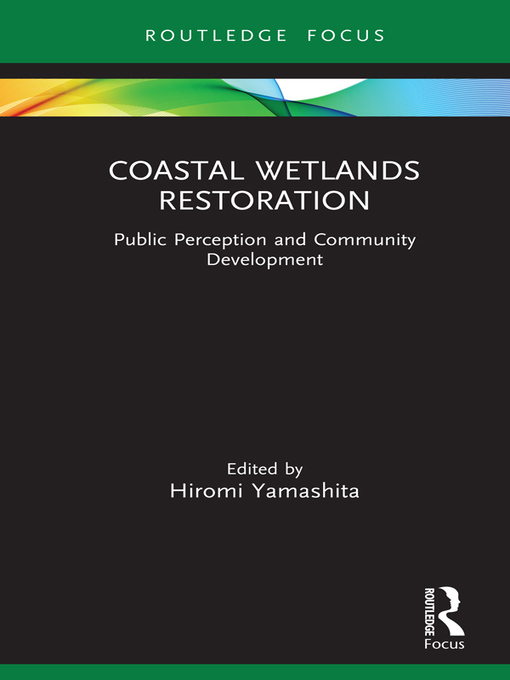 Title details for Coastal Wetlands Restoration by Hiromi Yamashita - Available